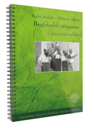 Bogyiszlói  népzene - bácsa-bőgő melléklet