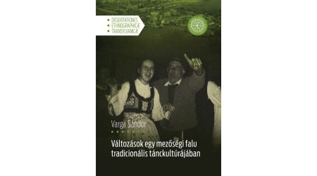 Változások egy mezőségi falu tradicionális tánckultúrájában